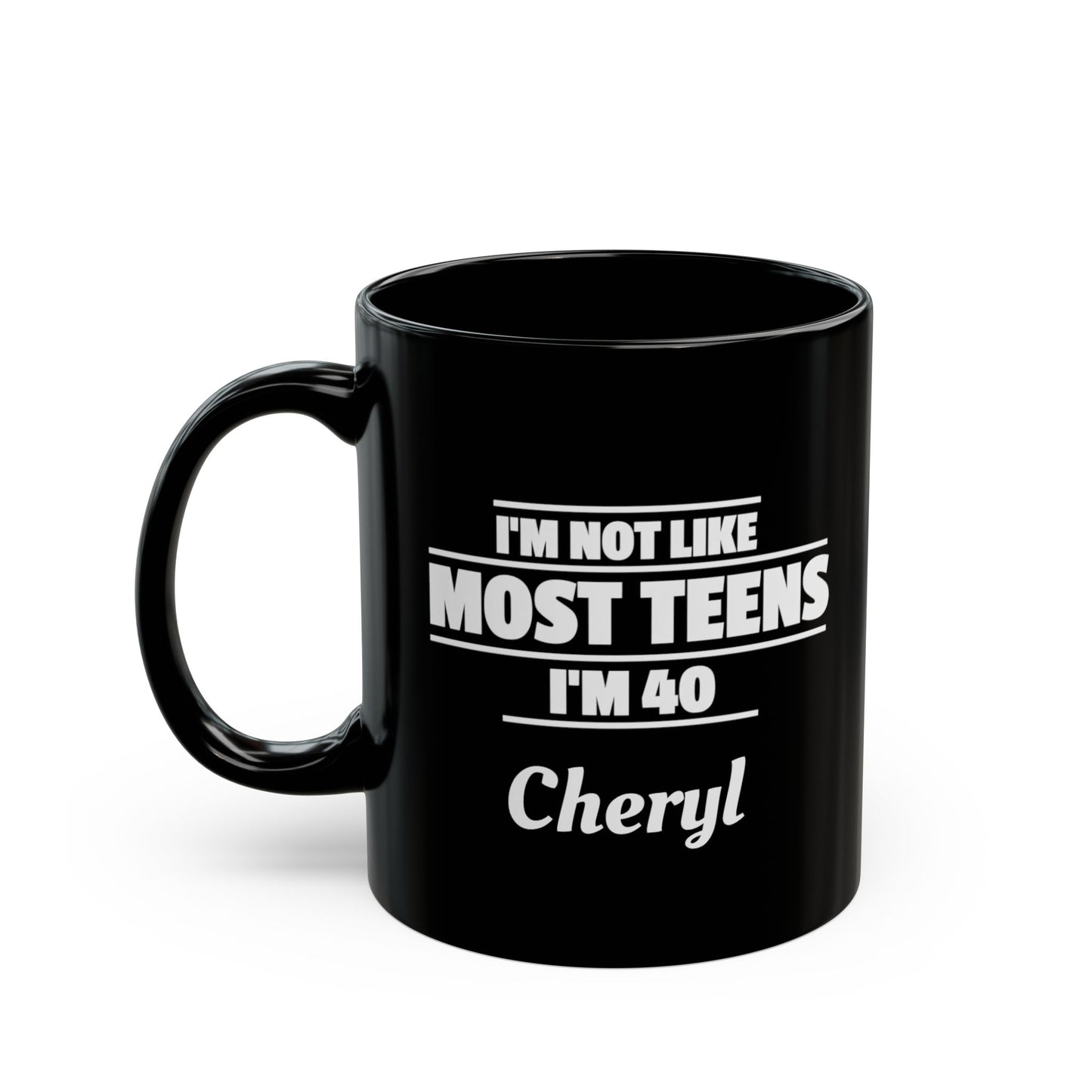Copy of Funny "I'm Forty" Personalized Mug — 11oz & 15oz Black Birthday Coffee Cup