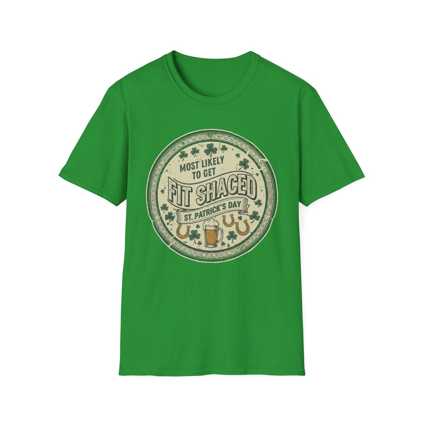 St. Patrick's Day 'Most Likely to" Get Fit Shaced' T-Shirt