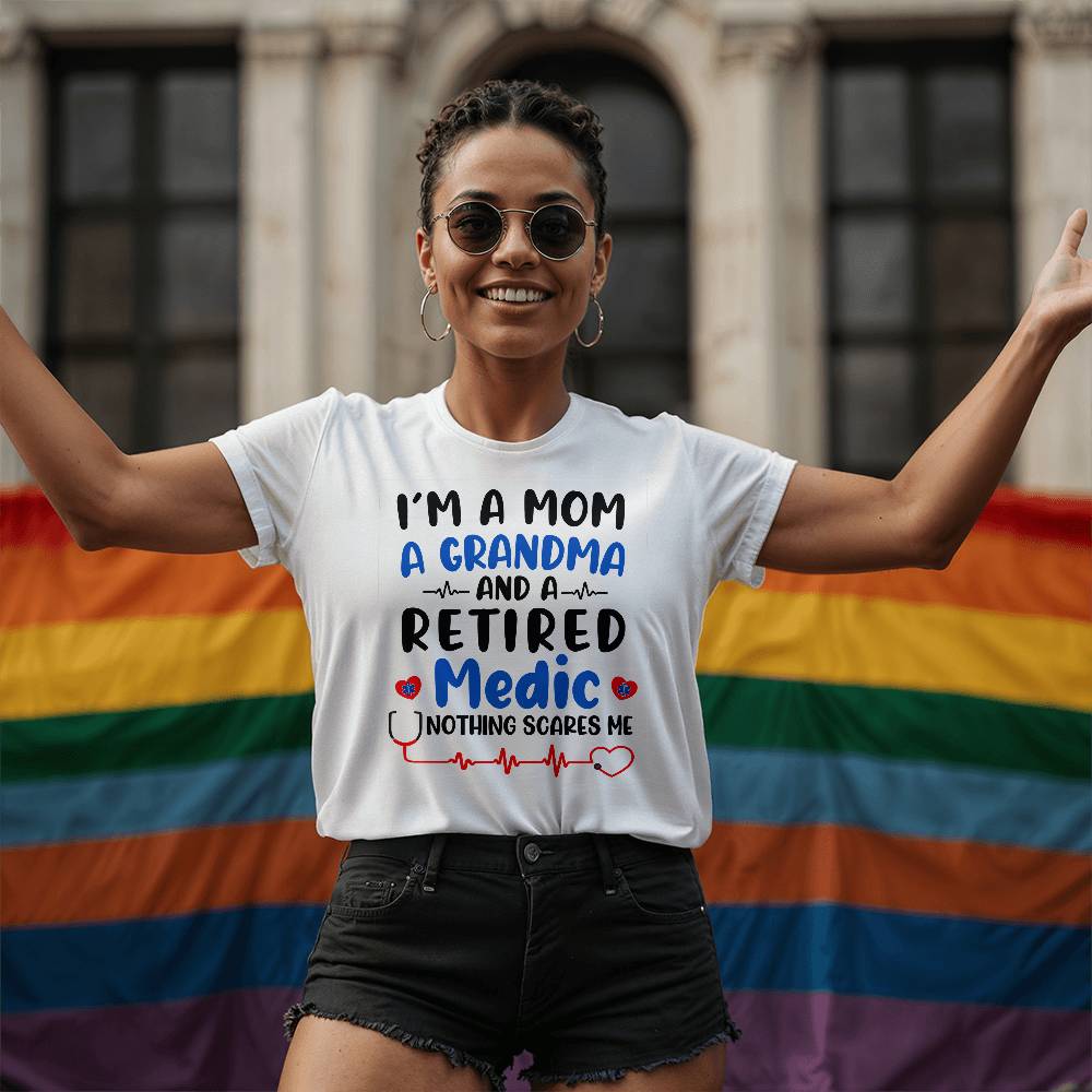 Funny Mom/Grandma Medic T-Shirt, Retired EMT Tee Gift, Firefighter Medic Shirt, Printed Graphic Tee, Unisex Comfort Fit