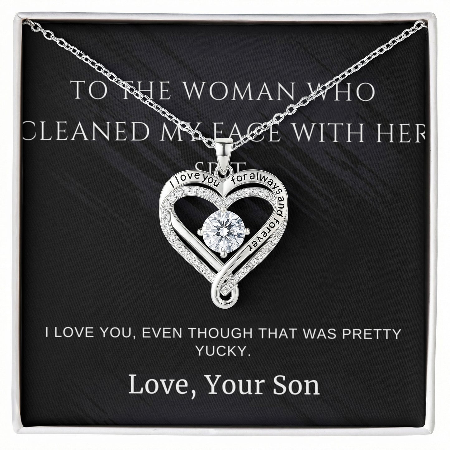 Love You Always Necklace Mother's Day Gift From  Son With Funny Loving Message